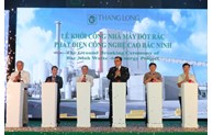 Bắc Ninh xây dựng Nhà máy đốt rác phát điện công nghệ cao trị giá 1.357 tỷ đồng   