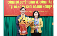 Công bố quyết định của Ban Thường vụ Thành ủy Hà Nội về công tác cán bộ tại Đảng ủy Khối Doanh nghiệp Hà Nội 